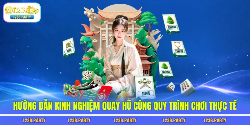 Kinh Nghiệm Quay Hũ 123B - 7 Bí Quyết Giúp Bạn Trúng Jackpot 2 Hướng dẫn kinh nghiệm quay hũ cùng quy trình chơi thực tế
