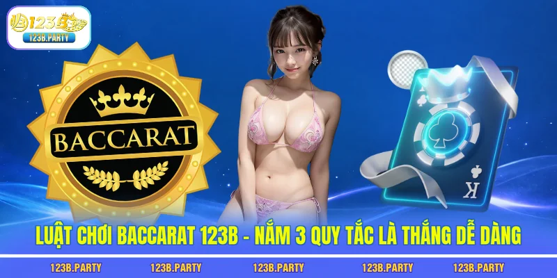 luật chơi Baccarat